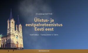 Ülistus- ja eestpalveteenistus Eesti eest