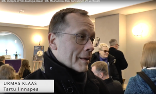 Tartu linnapea Urmas Klaas: kirikutorni pühitsemise päev on püha päev