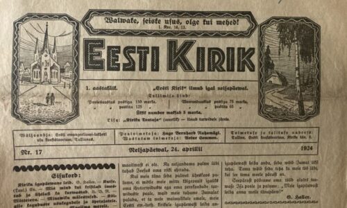 Sõnaviibe sajandi tagant: Eesti Kirik 24.04.1924
