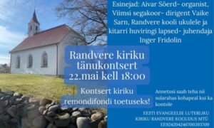 Kontsert Randvere kiriku remondifondi toetuseks