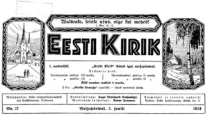 Sõnaviibe sajandi tagant: Eesti Kirik 03.07.1924