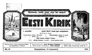 Sõnaviibe sajandi tagant: Eesti Kirik 18.09.1924