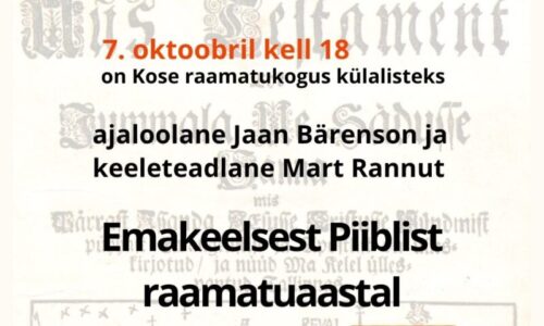 Kose raamatukogus näitus emakeelsest Piiblist