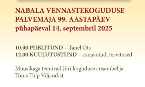 Nabala Vennastekoguduse palvemaja 99. aastapäev