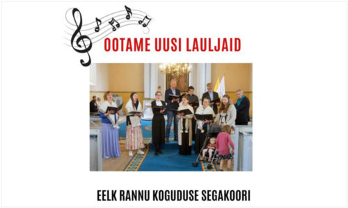 Rannu koguduse segakoor ootab uusi lauljaid