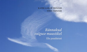 Hingedeaega raamatuga rännakutest valguse maastikel