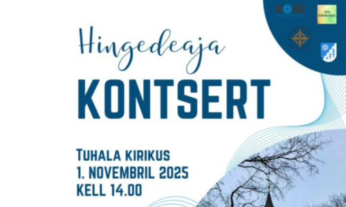 Hingedeaja kontsert Tuhala kirikus