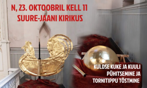 Suure-Jaani kiriku kukk läheb tornitippu tagasi
