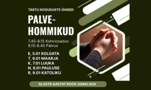 Alusta aastat palvega!