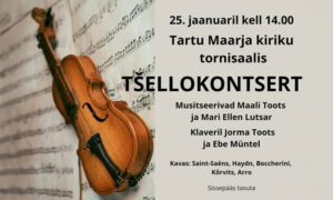 Tšellokontsert Maarja kiriku tornisaalis