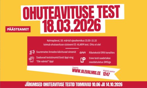 NB! 18. märtsil testitakse ohuteavitussüsteemi
