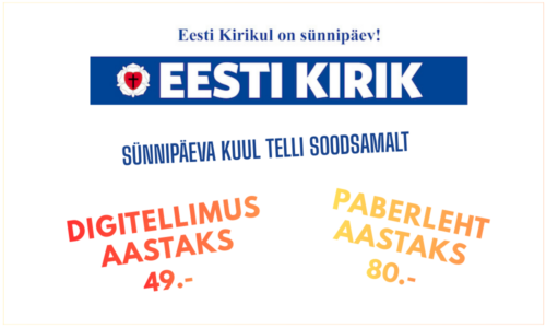 Tee Eesti Kirikule sünnipäevakink – vormista aastatellimus!