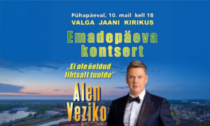 Emadepäeva kontsert Valga Jaani kirikus