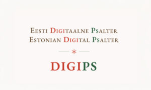 Digitaalne Psalter ehk DigiPs on esitlemiseks valimis