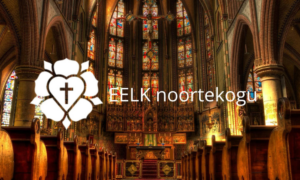 EELK Noortekogu delegaadid tuleb esitada 31. maiks