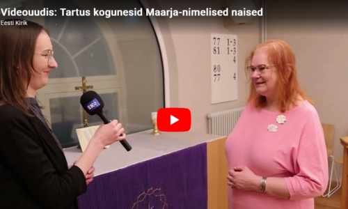 Videouudis: Tartus kogunesid Maarja-nimelised naised