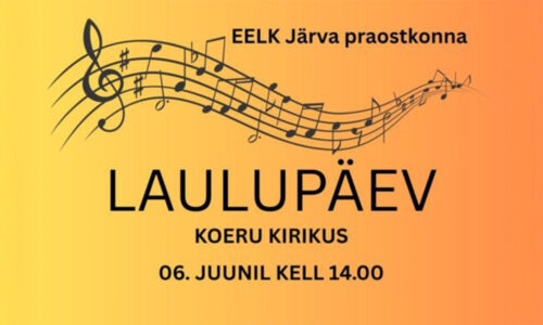Järva praostkonna vaimulik laulupäev tuleb Koeru kirikus