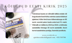 Köidetud ajalehe Eesti Kirik tellimise aeg