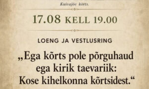 Loeng kõrtsidest Kose kihelkonnapäevadel