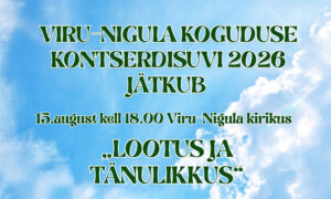 Viru-Nigula koguduse kontsertsuvi jätkub