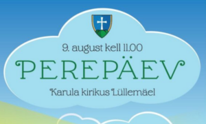 Karula kirikusse oodatakse perepäevale