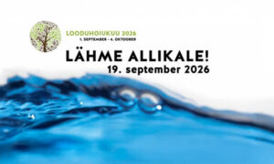 „Lähme allikale“ Tallinnas