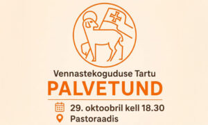 Vennastekoguduse palvetund Pastoraadis