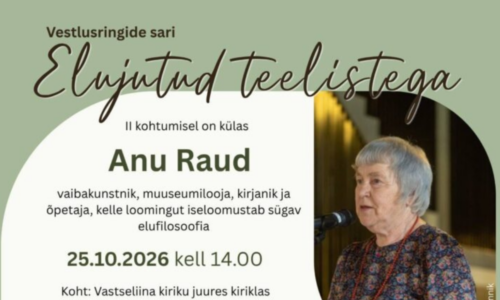 Vestlusring Anu Rauaga Vastseliina kiriklas
